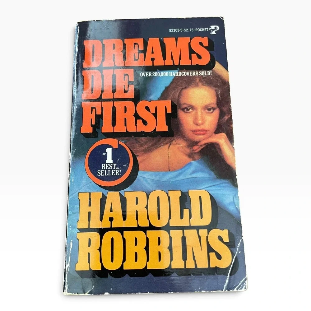 Dreams Die First by Harold Robbins 1978 Pocket Books Paperback Vintage Fiction